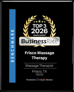 A plaque reads "Top 3 2026 Award Winner, BusinessRate" for Frisco Massage Therapy, specializing in TMJ massage and injury recovery massage, Frisco, TX 75033, powered by Google Reviews.